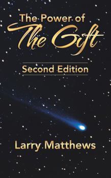 Paperback The Power of the Gift: Second Edition Book