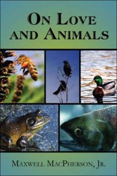 Paperback On Love And Animals Book