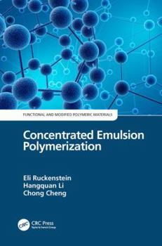 Hardcover Concentrated Emulsion Polymerization Book