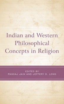 Hardcover Indian and Western Philosophical Concepts in Religion Book