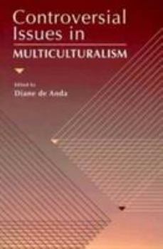 Paperback Controversial Issues in Multiculturalism Book