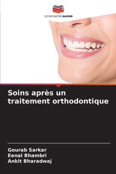 Paperback Soins après un traitement orthodontique [French] Book