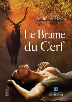 Paperback Le Brame Du Cerf [French] Book