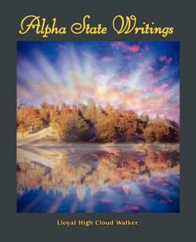 Paperback Alpha State Writings Book