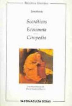 Paperback Socráticas, Economía, Ciropedia/ Socratic, Economics, Cyropaedia (Biblioteca Universal) (Spanish Edition) [Spanish] Book