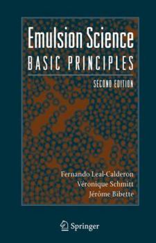 Hardcover Emulsion Science: Basic Principles Book