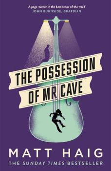 Paperback The Possession of Mr Cave Book