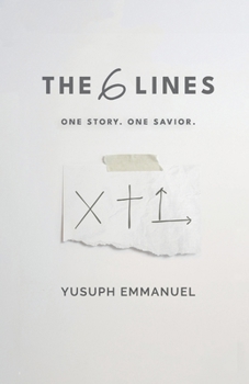Paperback The 6 Lines: One Story. One Savior. Book