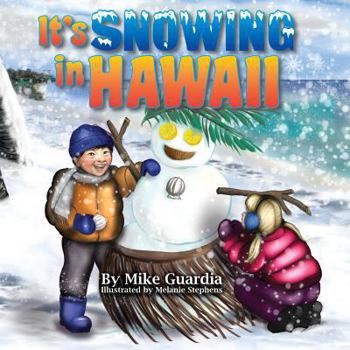 Paperback It's Snowing in Hawaii Book