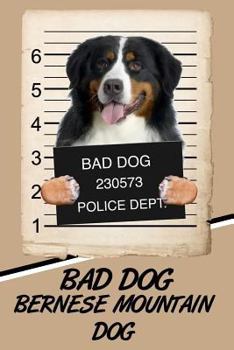 Paperback Bad Dog Bernese Mountain Dog: Isometric Dot Drawing Paper Notebook Featuring 120 Pages 6x9 Book