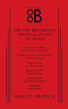 Paperback Off Off Broadway Festival Plays, 38th Series Book