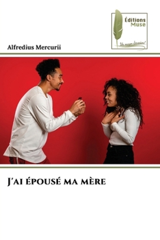 Paperback J'ai épousé ma mère [French] Book