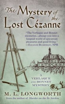 The Mystery of the Lost Cezanne - Book #5 of the Verlaque and Bonnet