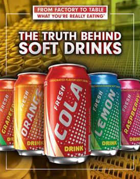 Library Binding The Truth Behind Soft Drinks Book