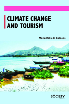 Hardcover Climate Change and Tourism Book