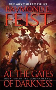 At the Gates of Darkness - Book #2 of the Demonwar Saga