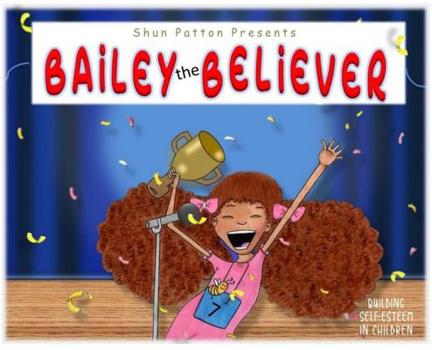 Hardcover Bailey the Believer Book