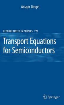 Hardcover Transport Equations for Semiconductors Book