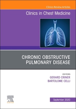 Hardcover Chronic Obstructive Pulmonary Disease, an Issue of Clinics in Chest Medicine: Volume 41-3 Book