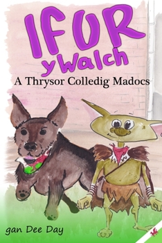 Paperback Ifor Y Walch A Thrysor Colledig Madocs [Welsh] Book