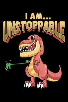 Paperback I Am... Unstoppable: Cute TRex Blank Composition Notebook for Journaling & Writing (120 Lined Pages, 6" x 9") Book