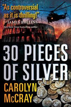 30 Pieces of Silver - Book #1 of the Betrayed