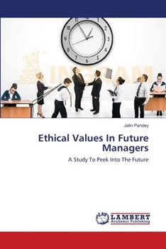 Paperback Ethical Values In Future Managers Book