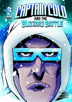 Hardcover Captain Cold and the Blizzard Battle Book