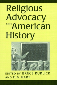 Paperback Religious Advocacy and American History Book