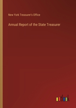 Paperback Annual Report of the State Treasurer Book