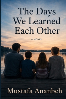 Paperback The Days We Learned Each Other: A Novel Book