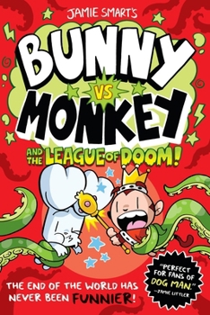 Hardcover Bunny vs. Monkey and the League of Doom Book