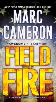 Field of Fire - Book #7 of the Jericho Quinn