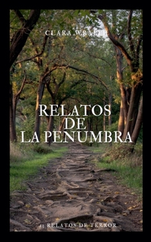Paperback Relatos De La Penumbra [Spanish] Book