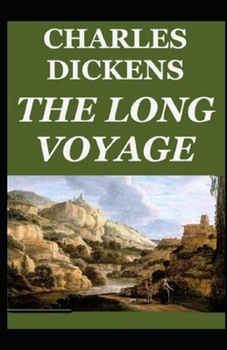 Paperback The Long Voyage Illustrated Book