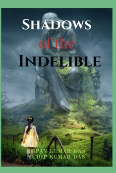 Paperback Shadows of the Indelible Book