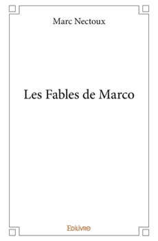 Paperback Les Fables de Marco [French] Book