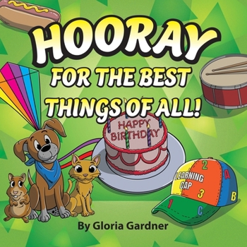 Paperback Hooray For The Best Things Of All! Book