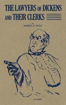 The Lawyers of Dickens and Their Clerks (1936)