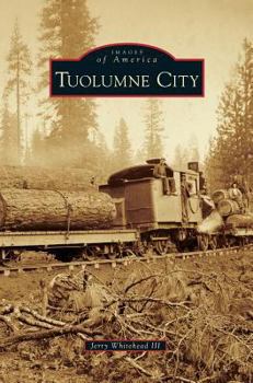 Hardcover Tuolumne City Book