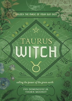 Paperback Taurus Witch: Unlock the Magic of Your Sun Sign Book