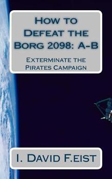 Paperback How to Defeat the Borg 2098: A-B Book