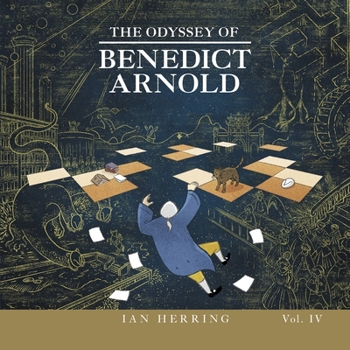Paperback The Odyssey of Benedict Arnold: Volume IV Book