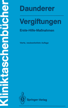 Paperback Vergiftungen: Erste-Hilfe-Maßnahmen [German] Book