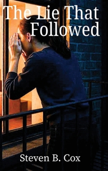Hardcover The Lie That Followed Book