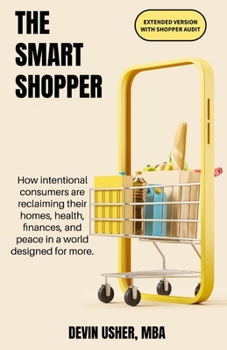 Paperback The Smart Shopper Extended Version: with Shopper Audit Book