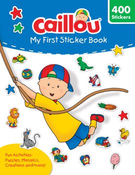 Paperback Caillou: My First Sticker Book