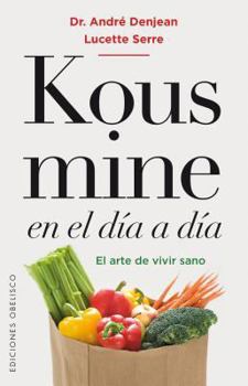 Paperback Kousmine En El Dia a Dia [Spanish] Book