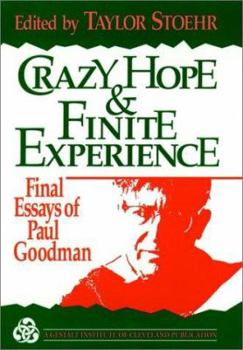 Hardcover Crazy Hope and Finite Experience Book