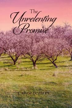 The Unrelenting Promise (The Promise Series) (Volume 3)